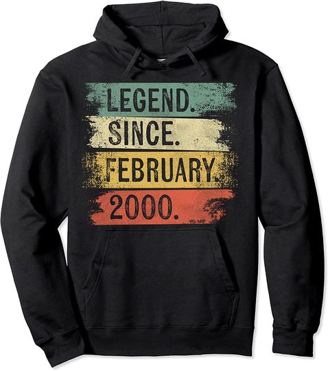 Legend Since February 2000 21st Birthday Pullover Hoodie
