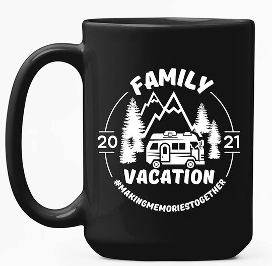 Family Vacation Mug, Summer Trip Mug, Travel Mug, Matching Family Mug, Camping Mug, Adventure Mug, Hiking Mug, Moutain Mug, Gift For Mom, Dad, Brother, Sister