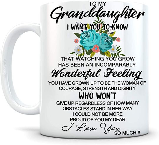 To My Granddaughter - I Love You, Ceramic Coffee Cup - Gift for Family, Birthday, Graduation Gifts, Best Grandma Gifts For Granddaughter, Gifts For Granddaughter