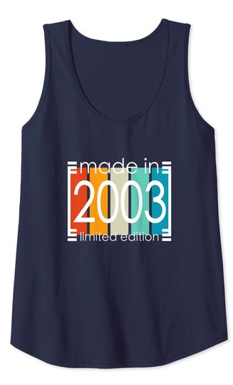 Vintage Made In 2003 Limited Edition 18th Birthday Shirt Tank Top