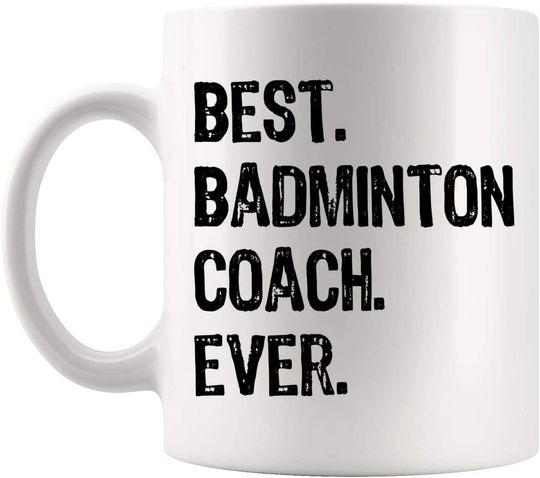 Badminton Players Gift BADMINTON COACH Gift Mug Cup - Badminton Lover Mugs Best Birthday Gifts for Friends