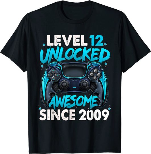 Level 12 Unlocked Awesome Since 2009 Gaming T-Shirt