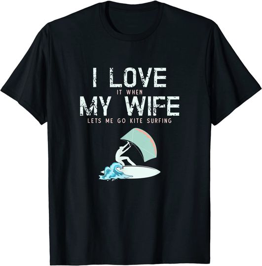 I Love My Wife Funny Kite Surfing T Shirt