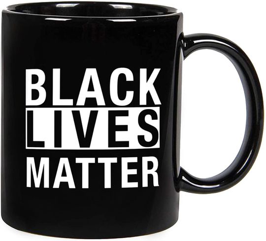 Black Lives Matter Mug Racial Equality Coffee Mug