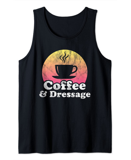 Coffee and Dressage Tank Top