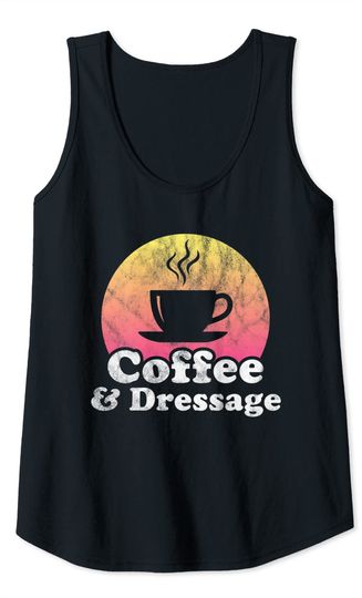 Coffee and Dressage Tank Top