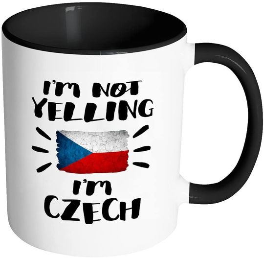I'm Not Yelling I'm Czech Flag Coffee Mug