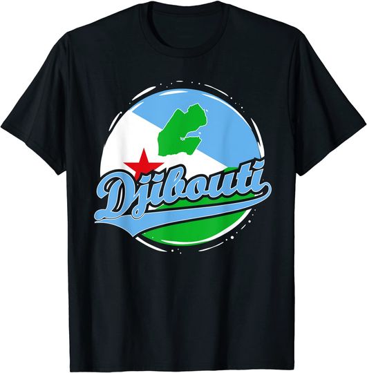 Djibouti Shirt For Djiboutian T-Shirt