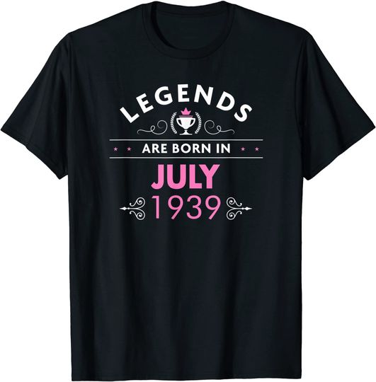 82nd Birthday Shirt - Legends Are Born in July 1939 T-Shirt