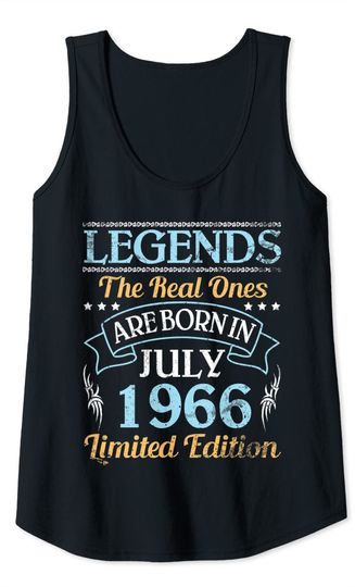 Legends The Real Ones Are Born In July 1966 Limited Edition Tank Top