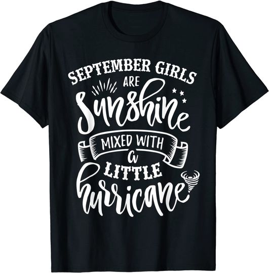 September Girls Are Sunshine Mixed Little Hurricane T Shirt