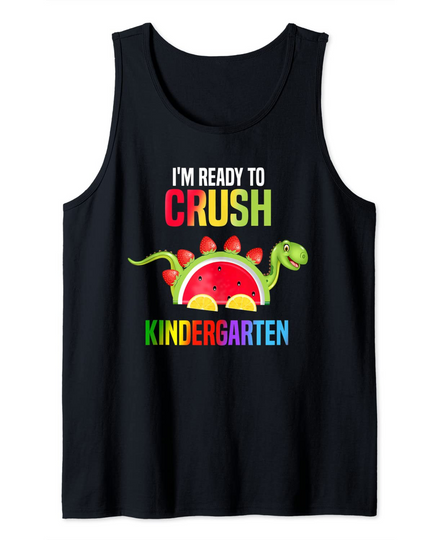 I'm Ready To Crush Kindergarten Dinosaur Watermelon Fruit Tank Top