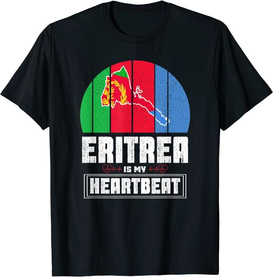 Eritrea Is My Heartbeat Love Eritrea Flag T-Shirt