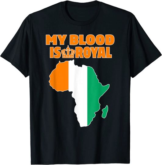 My Blood Is Royal With Ivory Coast Flag T Shirt