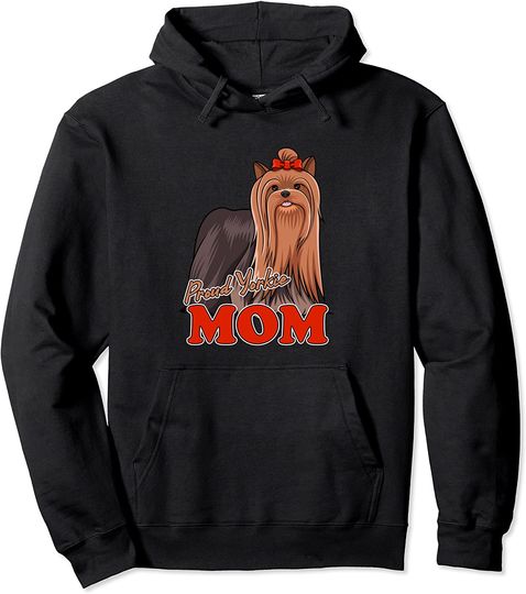 Cute Yorkie Mom for Yorkshire Dog Owner Pullover Hoodie