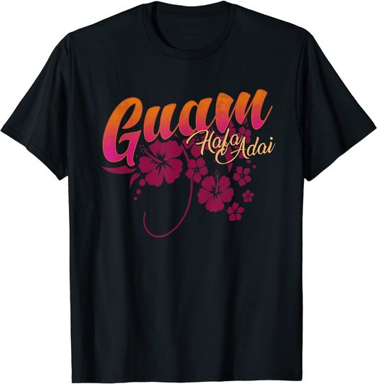 Guam Flower Chamorro | Guamanian Islander Hafa Adai Hibiscus T-Shirt