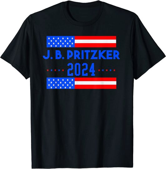 Pro J. B. Pritzker For President 2024 T-Shirt