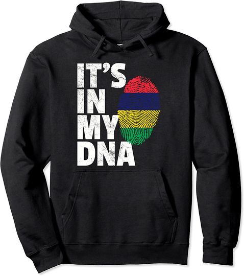 IT'S IN MY DNA Mauritius Flag Pride National Country Roots Pullover Hoodie