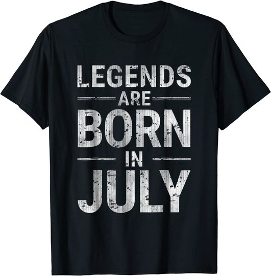 Legends Are Born In July Birthday Month T Shirt