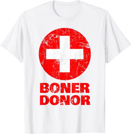Boner Donor Shirt Funny design T-Shirt