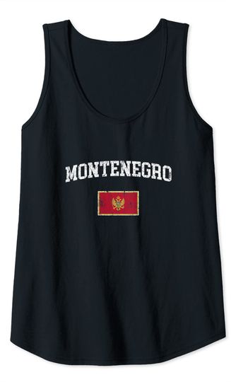 Retro Montenegro Flag Vintage Montenegrin Flag Montenegrin Tank Top