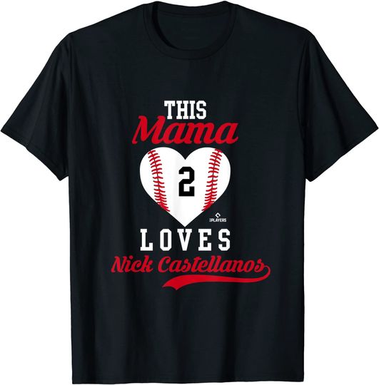 This Mama Loves Nick Castellanos Sports Apparel T-Shirt