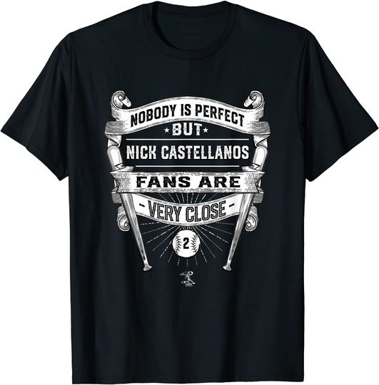 Nick Castellanos Nobody Is Perfect Graphic T-Shirt