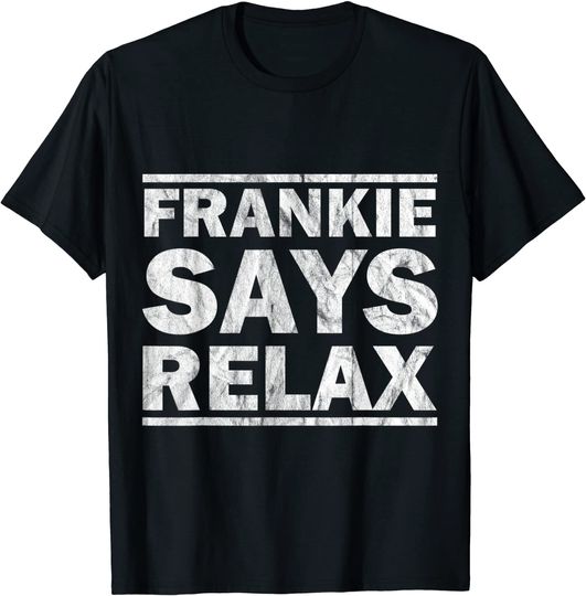 Frankie Says Relax Vintage T For T-Shirt