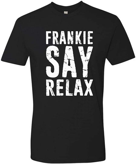 Frankie Say Relax Friends TV Merchandise Shirt