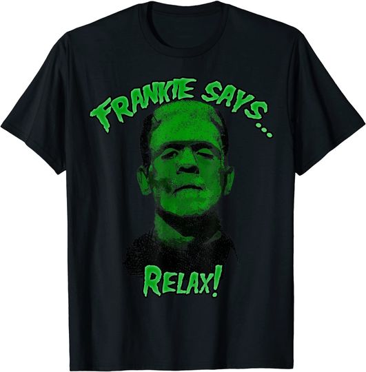 Relax! Frankenstein Horror 80s Funny T-Shirt