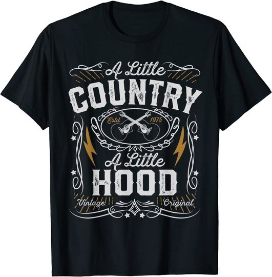 A Little Country A Little Hood Hip Hop Rap Music Womens Gift T-Shirt