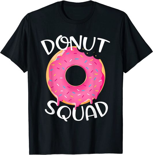Donut Squad and Lover Birthday Girls Gift T-Shirt