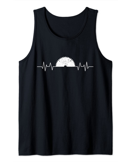 Saw Heartbeat Carpenter Woodworker Carpentry Gift Tank Top