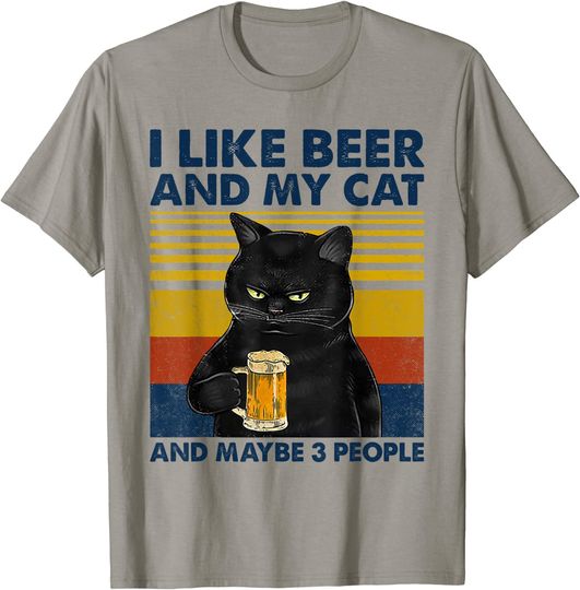 I Like Beer My Cat and Maybe 3 People T Shirt