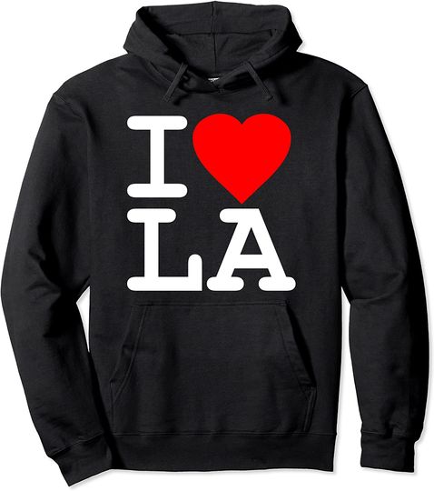 I Love LA Los Angeles Pullover Hoodie