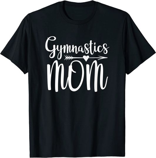 Gymnastics Mom Parent T Shirt