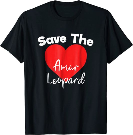 Save The Amur Leopard T Shirt
