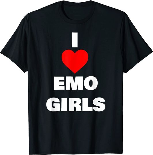 I Love Emo Girls T-Shirt