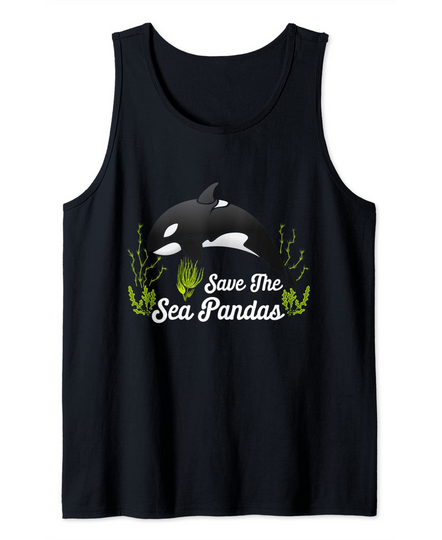 Save The Sea Pandas Killer Whale Lover Sea Ocean Earth Day Tank Top