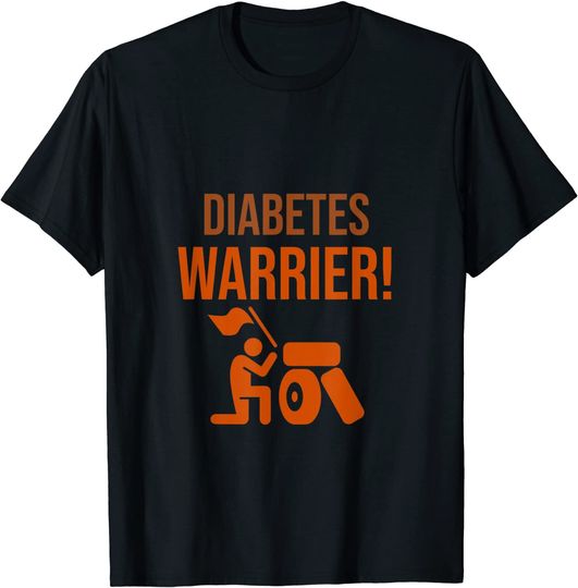 Diabetes Warrier | Diabetic Is a Calling Call for Health T-Shirt
