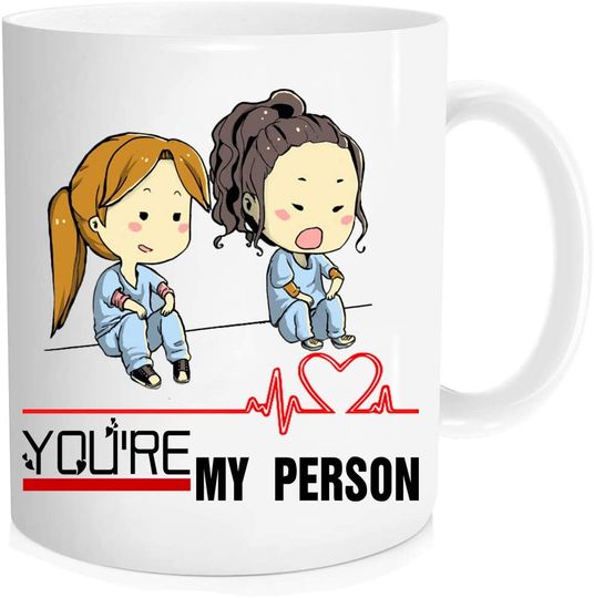 You're My Person Cup- Birthday Mug for Friend Woman, Friends Female, Sister