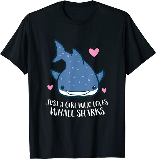 Just a Girl Who Loves Whale Sharks T Shirt