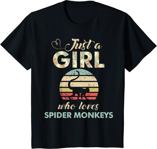 Just A Girl Who Loves Spider Monkeys Funny Primatologist T Shirt
