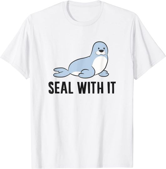 Sea Lion Pun Seal With It Cute Sea Lion T Shirt