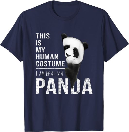 This Is My Human Costume I Am Really A Panda Halloween T Shirt