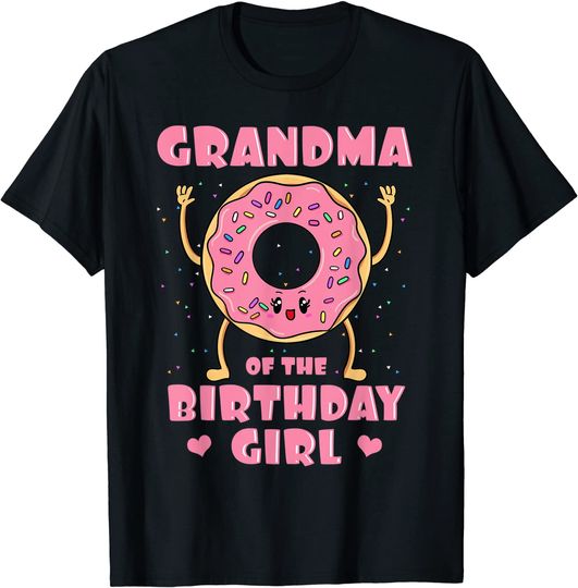 Grandma Of The Birthday Girl Doughnut Dessert Granny T-Shirt