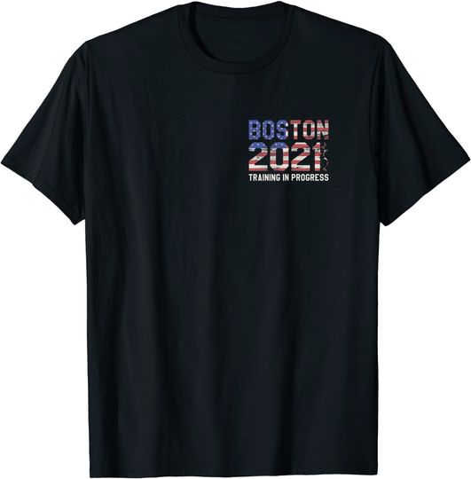 Boston 2021 Training In Progress Double Sided Souvenir T-Shirt