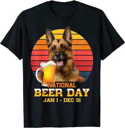 Drink Beer And Hang With My German Shepherd Dog Lover T-Shirt