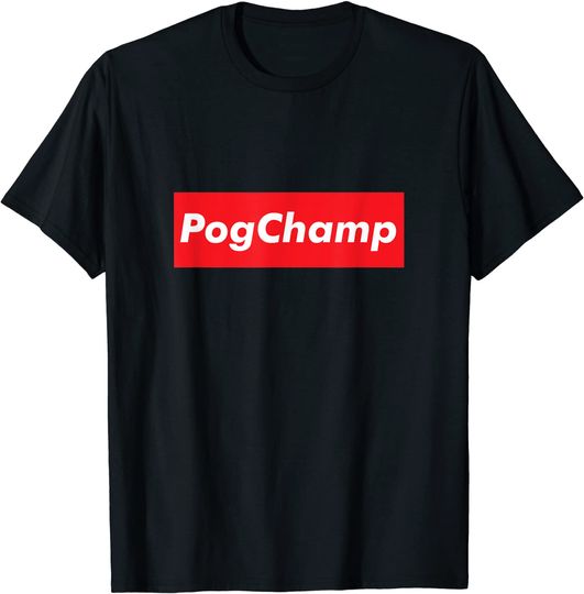 PogChamp Poggers Streaming Internet Meme T-Shirt