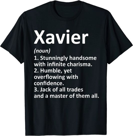 XAVIER Definition Personalized Name Birthday Gift Idea T-Shirt